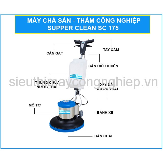 Máy chà sàn - thảm Supper Clean SC 175
