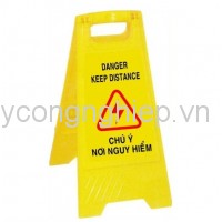 Biển báo chú ý nơi nguy hiểm - Danger Keep Distance